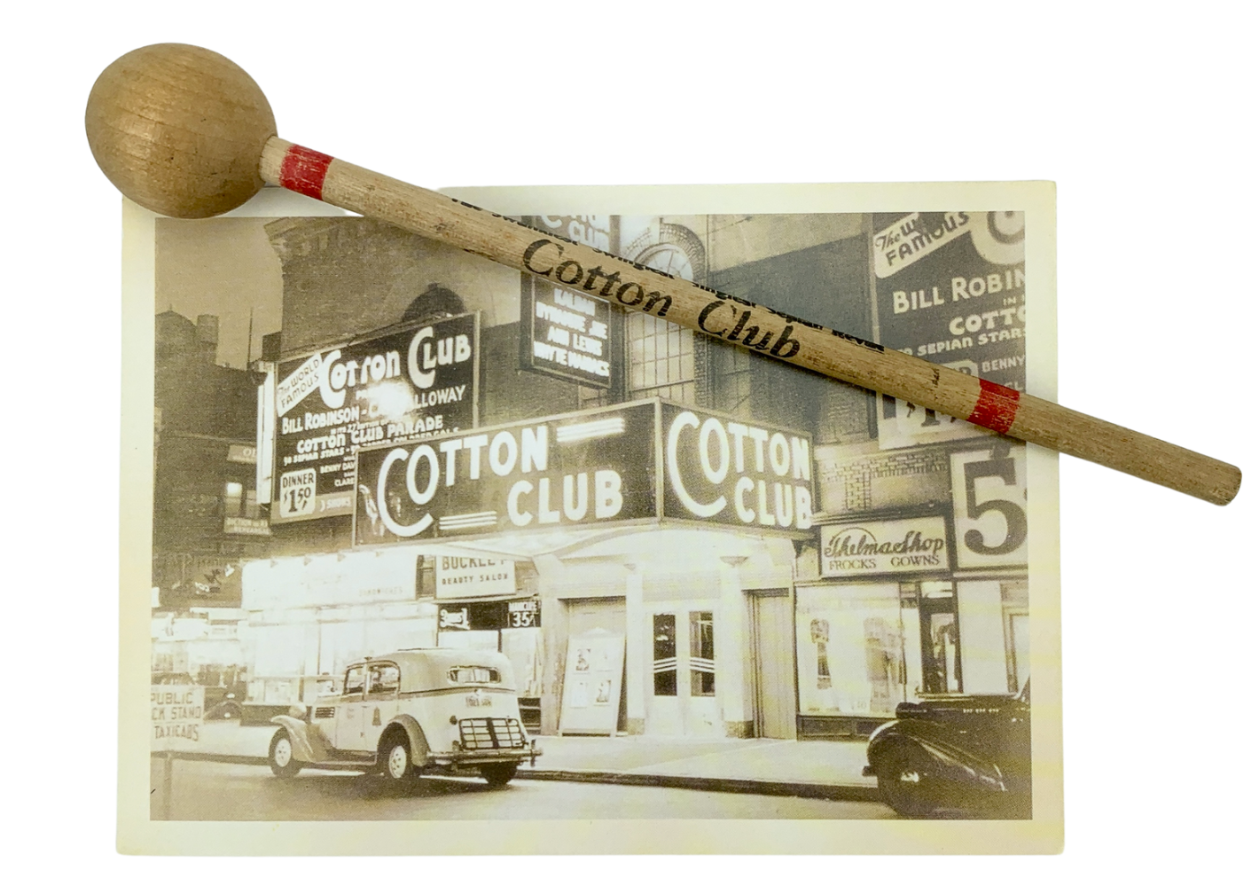 [Cotton Club] [Calloway, Cab. (1907–1994) & Robinson, Bill. (1878–1949)]: "The Swankiest, Swingiest, Singiest Sepian Revue" - 1930's Cotton Club Table Mallet and Postcard Photograph