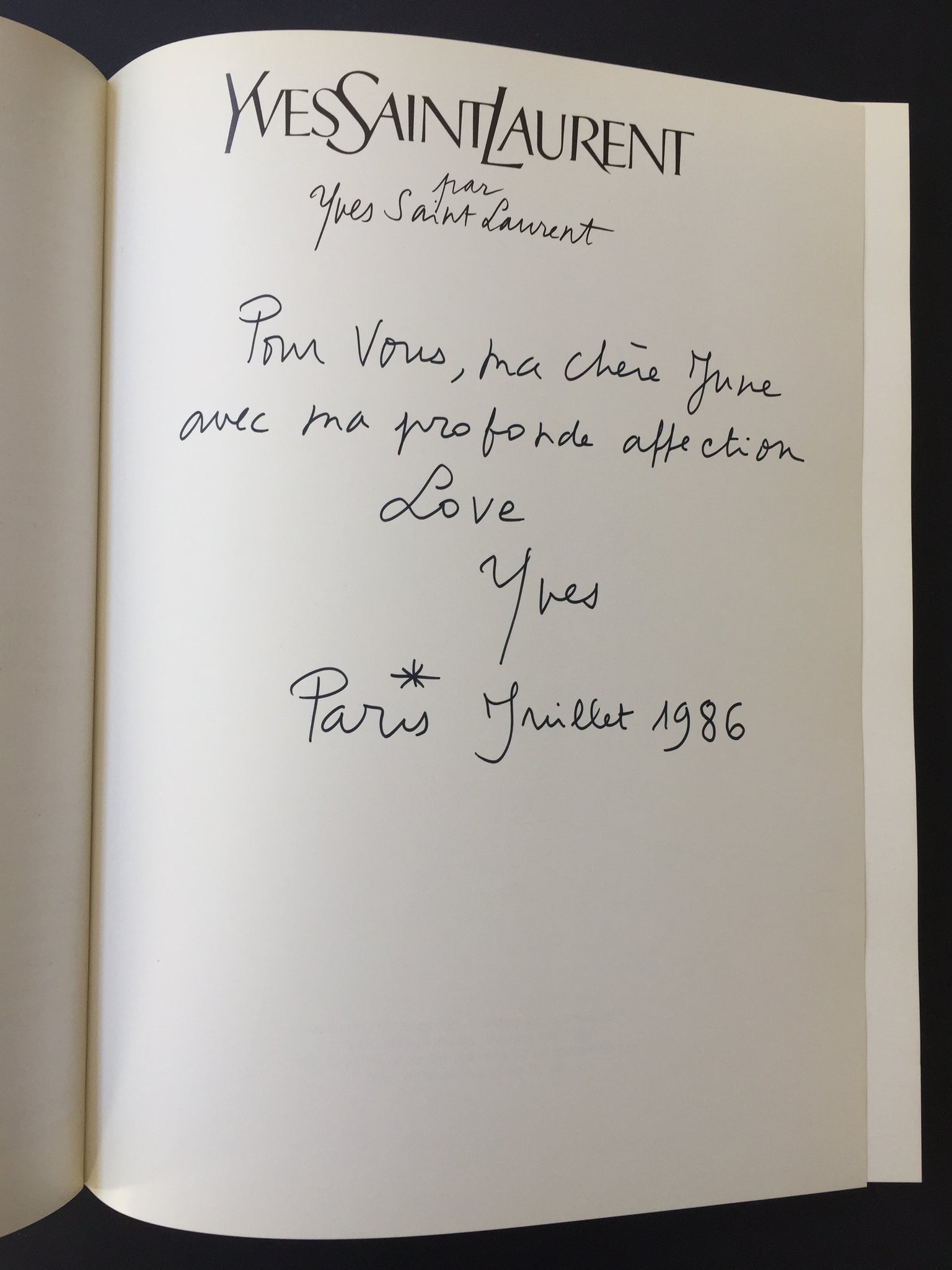 Saint Laurent, Yves. (1936–2008) Yves Saint Laurent par Yves Saint Laurent - SIGNED AND INSCRIBED