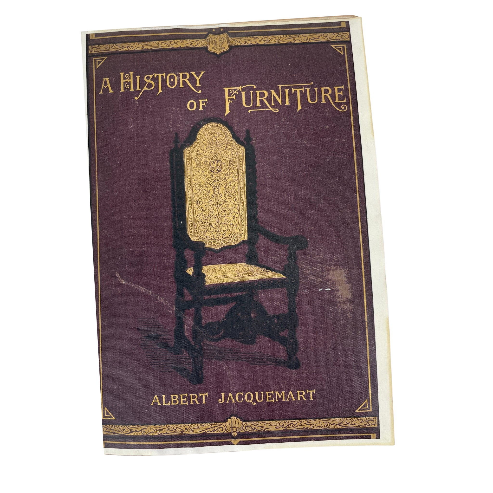 [Furniture & Design]  Albert Jacquemart A History of Furniture, Translated from the French, 1876