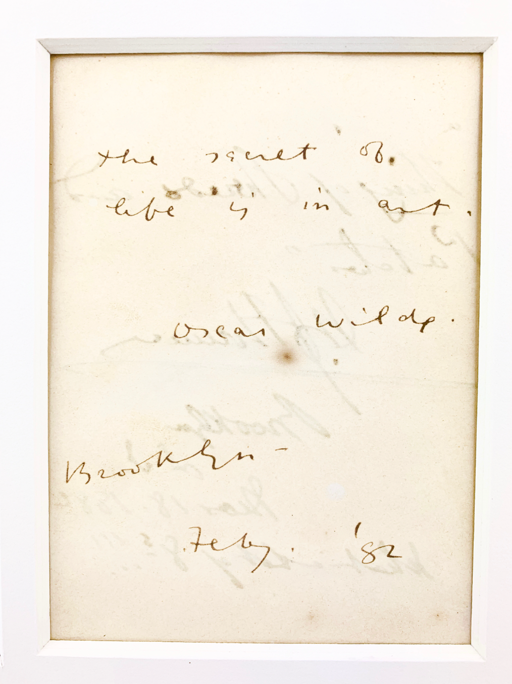 Wilde, Oscar. (1854–1900): "The secret of life is in art" - Autograph Quotation, signed in Brooklyn